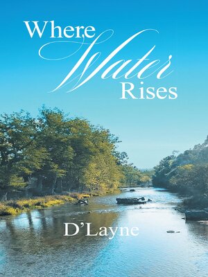 cover image of Where Water Rises